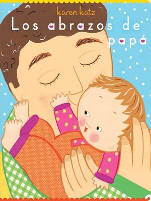 cover image of Los abrazos de papá (Daddy Hugs)